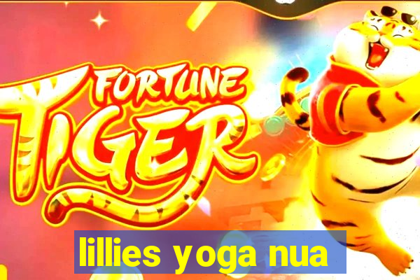 lillies yoga nua